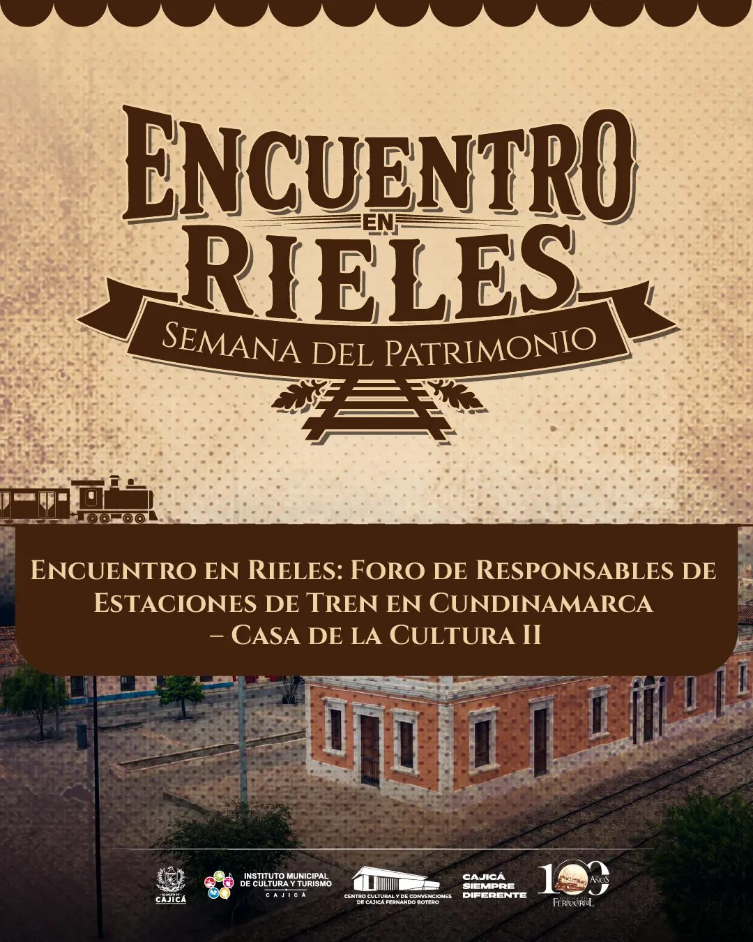 Foro Encuentro en Rieles: Estaciones de Tren de Cundinamarca