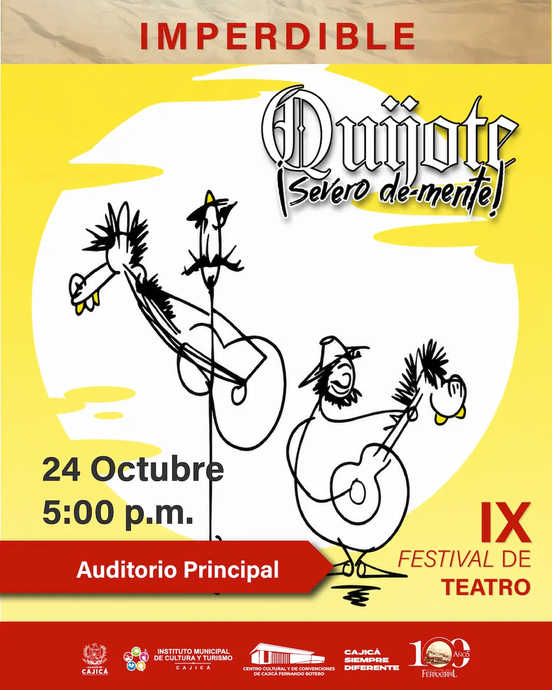 Obra de Teatro: Quijote ¡Severo de-mente! - IMCTC